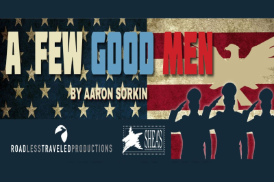 "A Few Good Men" - Shea's 710 - Sun., June 28, 2026