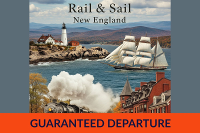 Rail and Sail New England - June 7 - 12, 2026 Rail and Sail New England - June 7 - 12, 2026
