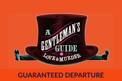 "A Gentleman's Guide to Love & Murder" - Sun., March 8, 2026 "A Gentleman's Guide to Love & Murder" - Sun., March 8, 2026