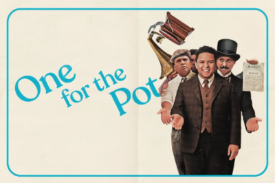 One For The Pot at The Shaw Festival - Weds., Sept. 9, 2026 One For The Pot at The Shaw Festival - Weds., Sept. 9, 2026