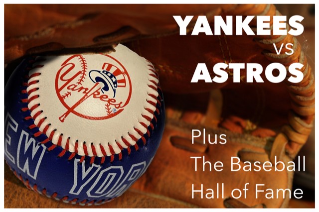 New York Yankees vs. Houston Astros & BHOF - August 5-6, 2023